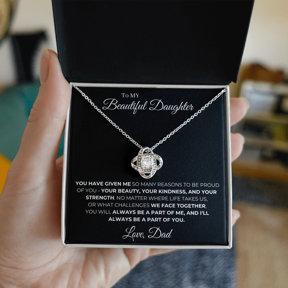 To My Beautiful Daughter, You'll Always Be A Part Of Me