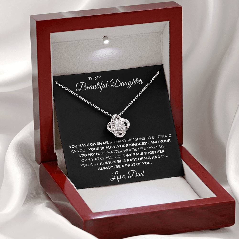 To My Beautiful Daughter, You'll Always Be A Part Of Me
